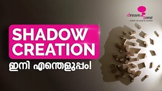 Shadow creations , simple methods